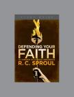 Defending Your Faith, Teaching Series Study Guide Cover Image