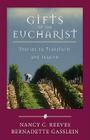 Gifts of the Eucharist: Stories to Transform and Inspire Cover Image