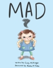 Mad By Rania M. Tulba (Illustrator), Carly Mottinger Cover Image