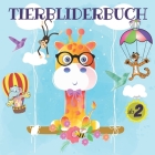 Tierbilderbuch ab 2 By Pixa Éducation Cover Image