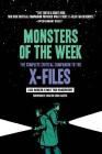 Monsters of the Week: The Complete Critical Companion to The X-Files Cover Image