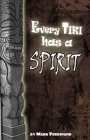 Every Tiki has a Spirit - In Black and White By Mark Ferdinand Cover Image