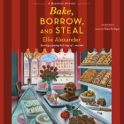 Bake, Borrow, and Steal (Bakeshop Mysteries #14) Cover Image