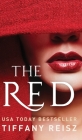 The Red: An Erotic Fantasy By Tiffany Reisz Cover Image