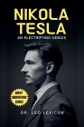 Nikola Tesla: An Electrifying Genius Cover Image