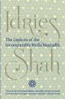 The Exploits of the Incomparable Mulla Nasrudin (Hardcover) Cover Image