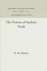 The Notion of Analytic Truth (Anniversary Collection) Cover Image