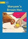 Maryam's Brown Hen By Usaid, Usaid (Illustrator) Cover Image