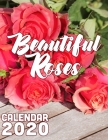 Beautiful Roses 2020 Calendar: 14-Month Desk Calendar Featuring One of the World's Most Popular Flowers By Calendar Gal Press Cover Image