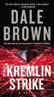 The Kremlin Strike: A Novel (Brad McLanahan #5) By Dale Brown Cover Image