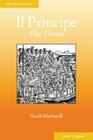 Il Principe: The Prince By Peter Sipes (Editor), William K. Marriott (Translator), Niccolo Machiavelli Cover Image