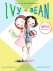 Ivy and Bean Book 1 (Ivy & Bean) By Annie Barrows, Sophie Blackall (Illustrator) Cover Image