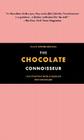 The Chocolate Connoisseur: For Everyone With a Passion for Chocolate Cover Image
