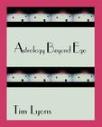 Astrology Beyond Ego By Tim Lyons Cover Image