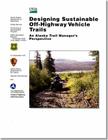 Designing Sustainable Off-Highway Vehicle Trails Cover Image