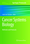 Cancer Systems Biology: Methods and Protocols (Methods in Molecular Biology #1711) By Louise Von Stechow (Editor) Cover Image
