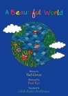 A Beautiful World By Yael Gover, Paul Kor (Illustrator) Cover Image