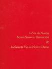 La Vie de Nostre Benoit Sauveur (College Art Association Monograph) Cover Image