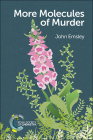 More Molecules of Murder By John Emsley Cover Image