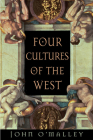 Four Cultures of the West By Omalley Cover Image