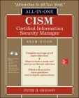 Cism Certified Information Security Manager All-In-One Exam Guide [With CD (Audio)] By Peter H. Gregory Cover Image