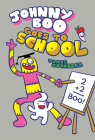 Johnny Boo Goes to School (Johnny Boo Book 13) By James Kochalka Cover Image