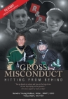 Gross Misconduct: Hitting From Behind By Sandra Young Kolbuc, Tracy Stark Cover Image
