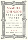 Samuel Johnson: Selected Works By Samuel Johnson, Robert DeMaria, Jr. (Editor), Stephen Fix (Editor), Howard D. Weinbrot (Editor) Cover Image