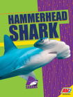 Hammerhead Shark (Sharks) By Madeline Nixon Cover Image