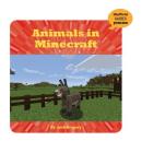 Animals in Minecraft (21st Century Skills Innovation Library: Unofficial Guides Ju) Cover Image
