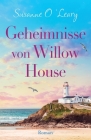 Geheimnisse von Willow House: Roman By Susanne O'Leary, Michaela Link (Translator) Cover Image