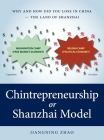 Chintrepreneurship or Shanzhai Model: Why and How Did You Lose in China - The Land of Shanzhai Cover Image