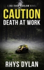 Caution Death At Work Cover Image
