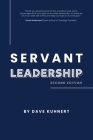 Servant Leadership By Dave Kuhnert Cover Image