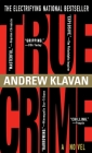 True Crime: The Novel Cover Image