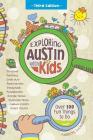 Exploring Austin with Kids: Over 100 Fun Things to Do Cover Image