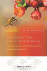 The Genius of Bees and the Elemental Beings: How the Spiritual World Works Through Bees for Nature and Humanity By Ralf Roessner Cover Image