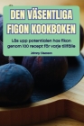 Den Väsentliga Figon Kookboken Cover Image