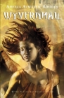 Wyvernhail: The Kiesha'ra: Volume Five By Amelia Atwater-Rhodes Cover Image