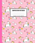 Composition Notebook: Cute Pink Unicorn Notebook For Girls By Girly Print Notebooks Cover Image