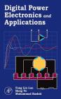Digital Power Electronics and Applications By Fang Lin Luo, Hong Ye, Muhammad H. Rashid Cover Image