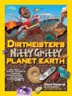 Dirtmeister's Nitty Gritty Planet Earth: All About Rocks, Minerals, Fossils, Earthquakes, Volcanoes, & Even Dirt! Cover Image