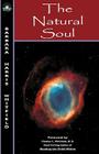 The Natural Soul By Barbara Harris Whitfield, Charles L. Whitfield (Introduction by), Donald L. Brennan (Designed by) Cover Image