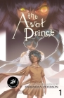 The Avat Prince Volume 1 (MVP TV Edition) By Myranda V. Peterson Cover Image