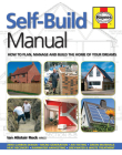 Self-Build Manual: How to plan, manage and build the home of your dreams (Haynes Manuals) Cover Image