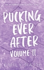 Pucking Ever After: Vol 2 By Emily Rath Cover Image