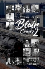 They Came From From Blair County Volume 2 By Eric Shields Cover Image