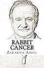 Rabbit Cancer: The Combined Astrology Series By Zakariya Adeel Cover Image