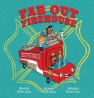 Far Out Firehouse By Mark Mariano, Megan Mariano, Gavin Mariano Cover Image
