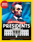 Our Country's Presidents: A Complete Encyclopedia of the U.S. Presidency, 2024 Edition Cover Image